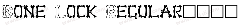 Bone Lock Regular字体转换